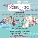 Flyer for No Kidstractions Study Hall