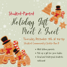 Flyer for Student-Parent Holiday Gift Meet and Greet